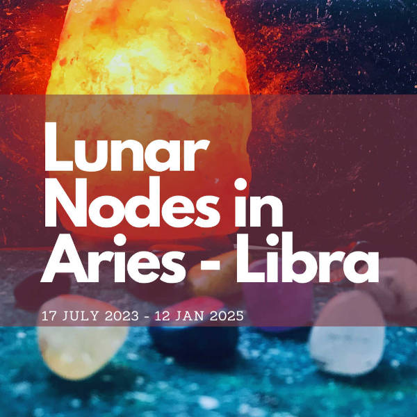 Lunar nodes in aries - libra blog poster